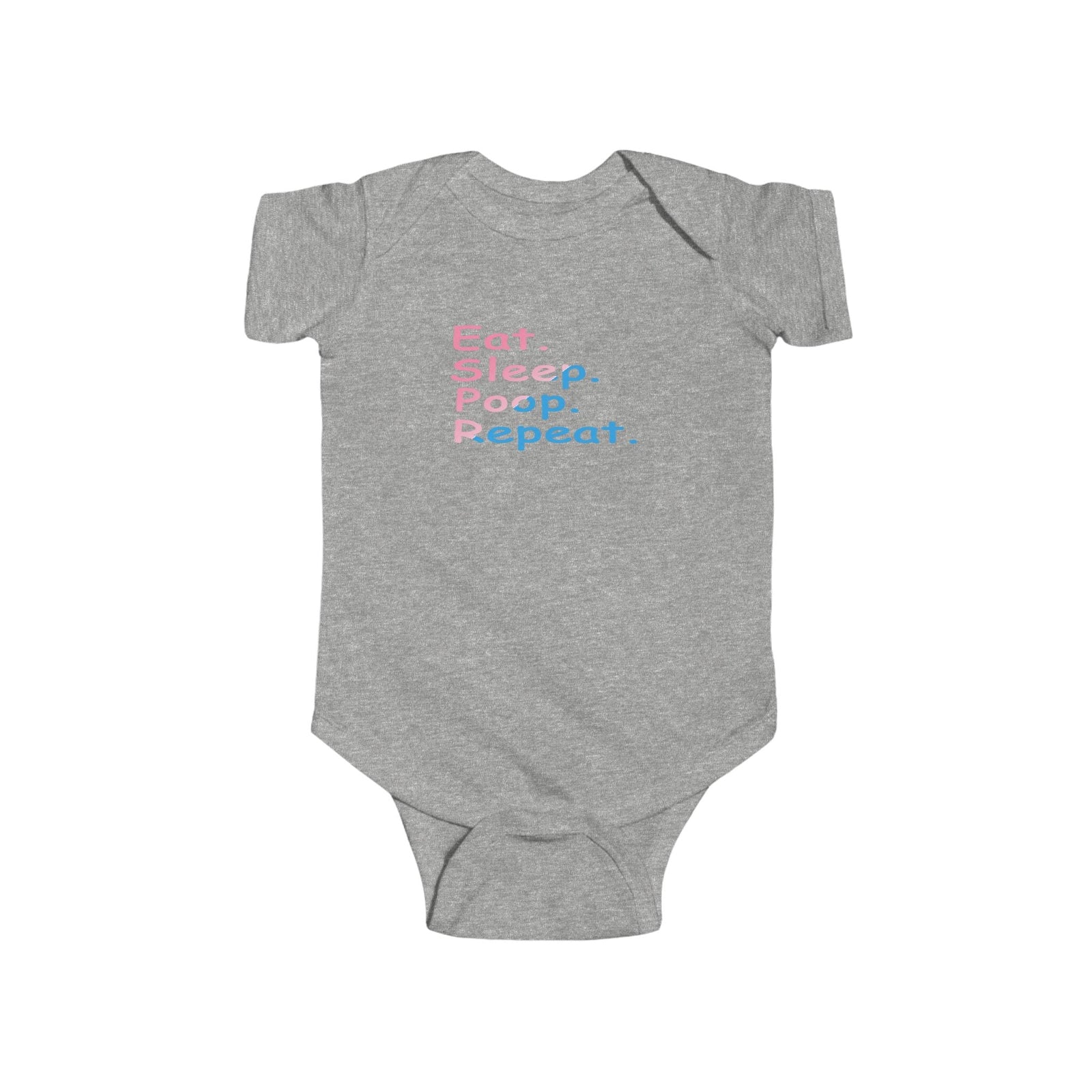 Infant Bodysuit - "Eat. Sleep. Poop. Repeat." Cute Baby Onesie (Pink & Blue Text) - 314 Originals