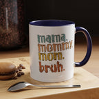 Mama Mommy Mom Bruh Coffee Mug – Funny Multicolor Mom Gift (11/15oz Accent Mug) - 314 Originals