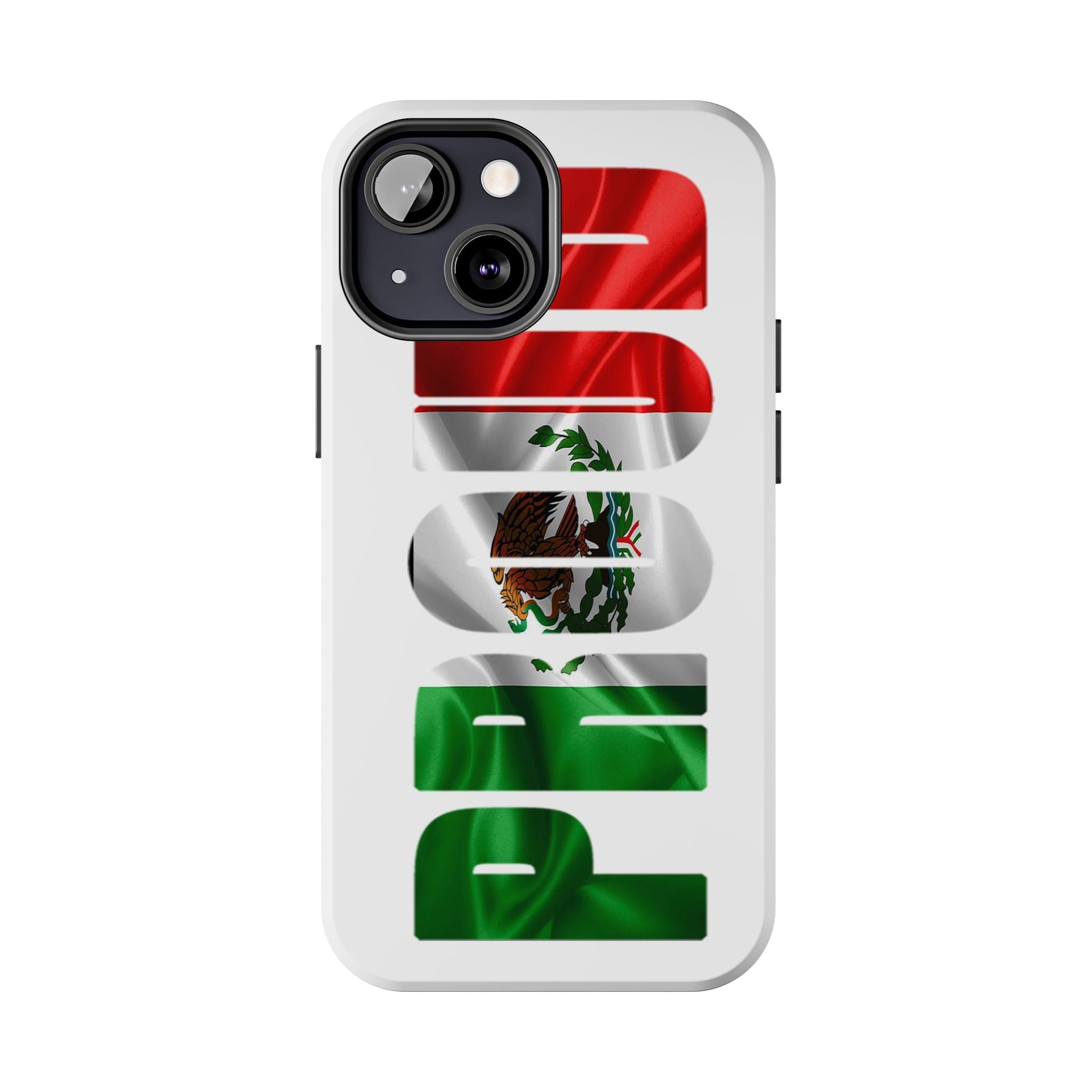 Mexico Pride Tough Phone Case — Mexican Flag Vertical 'PRIDE' Design - 314 Originals