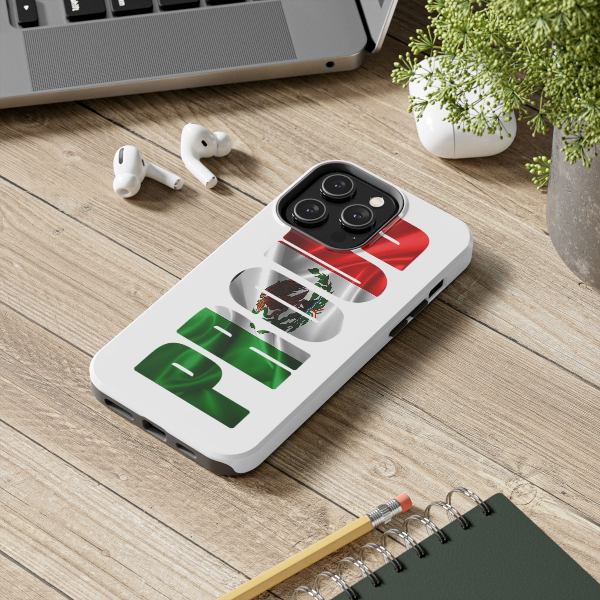 Mexico Pride Tough Phone Case — Mexican Flag Vertical 'PRIDE' Design - 314 Originals