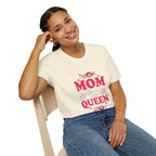 Mom You Are The Queen T-Shirt — Floral Mother's Day Gift - 314 Originals