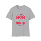 Mom You Are The Queen T-Shirt — Floral Mother's Day Gift - 314 Originals
