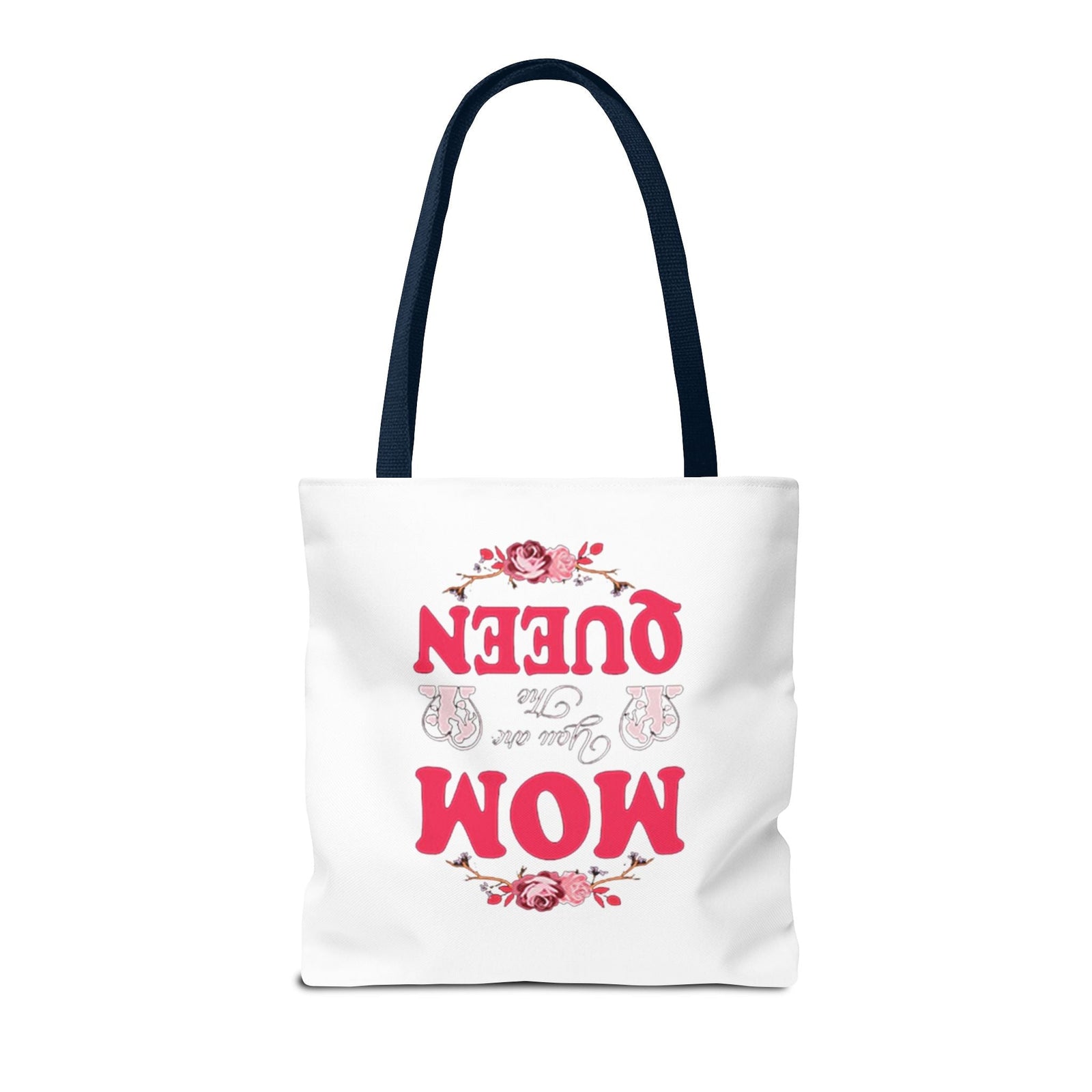 "Mom You're the Queen" Floral Mother's Day Tote Bag - 314 Originals