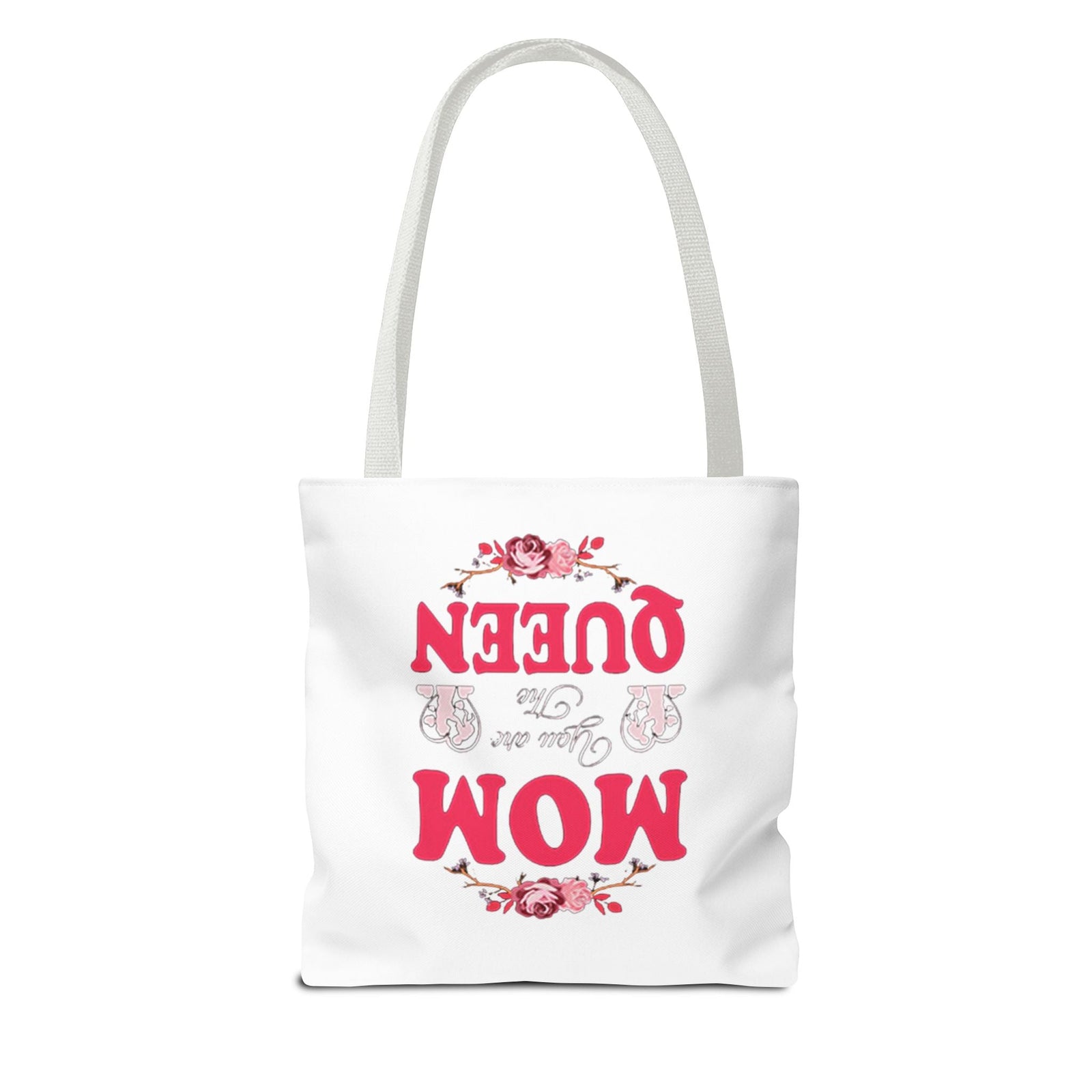 "Mom You're the Queen" Floral Mother's Day Tote Bag - 314 Originals