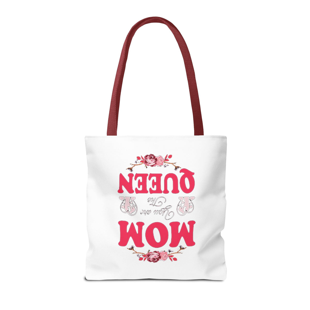 "Mom You're the Queen" Floral Mother's Day Tote Bag - 314 Originals