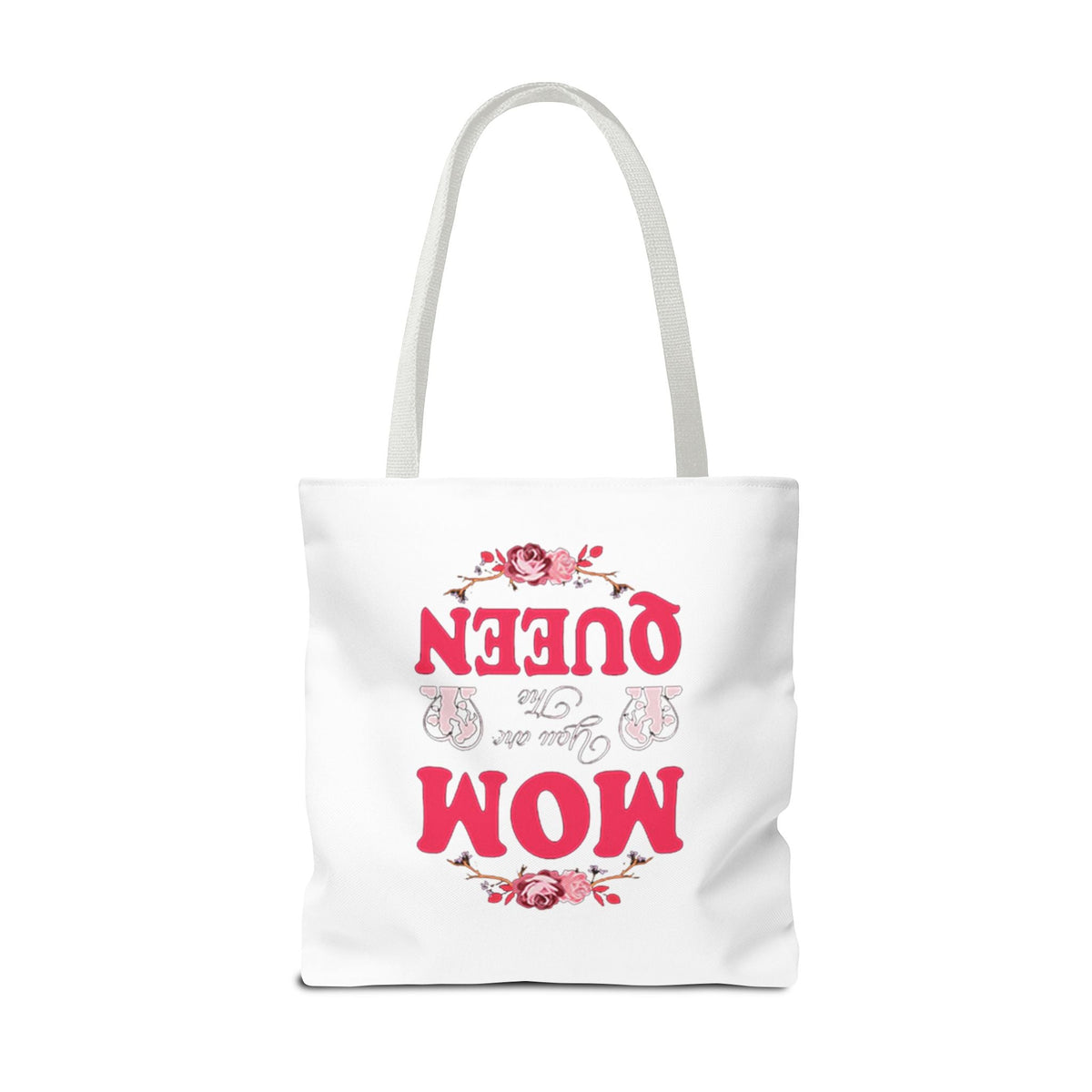 "Mom You're the Queen" Floral Mother's Day Tote Bag - 314 Originals