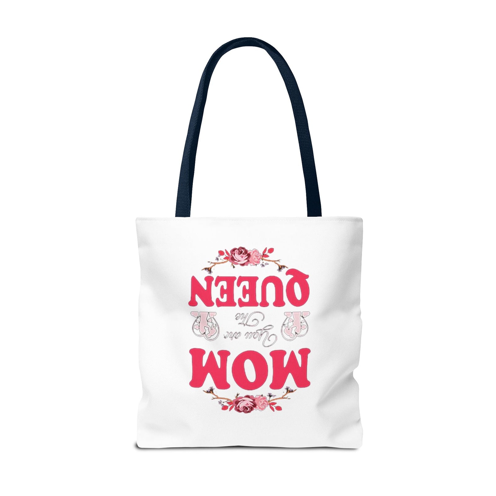 "Mom You're the Queen" Floral Mother's Day Tote Bag - 314 Originals