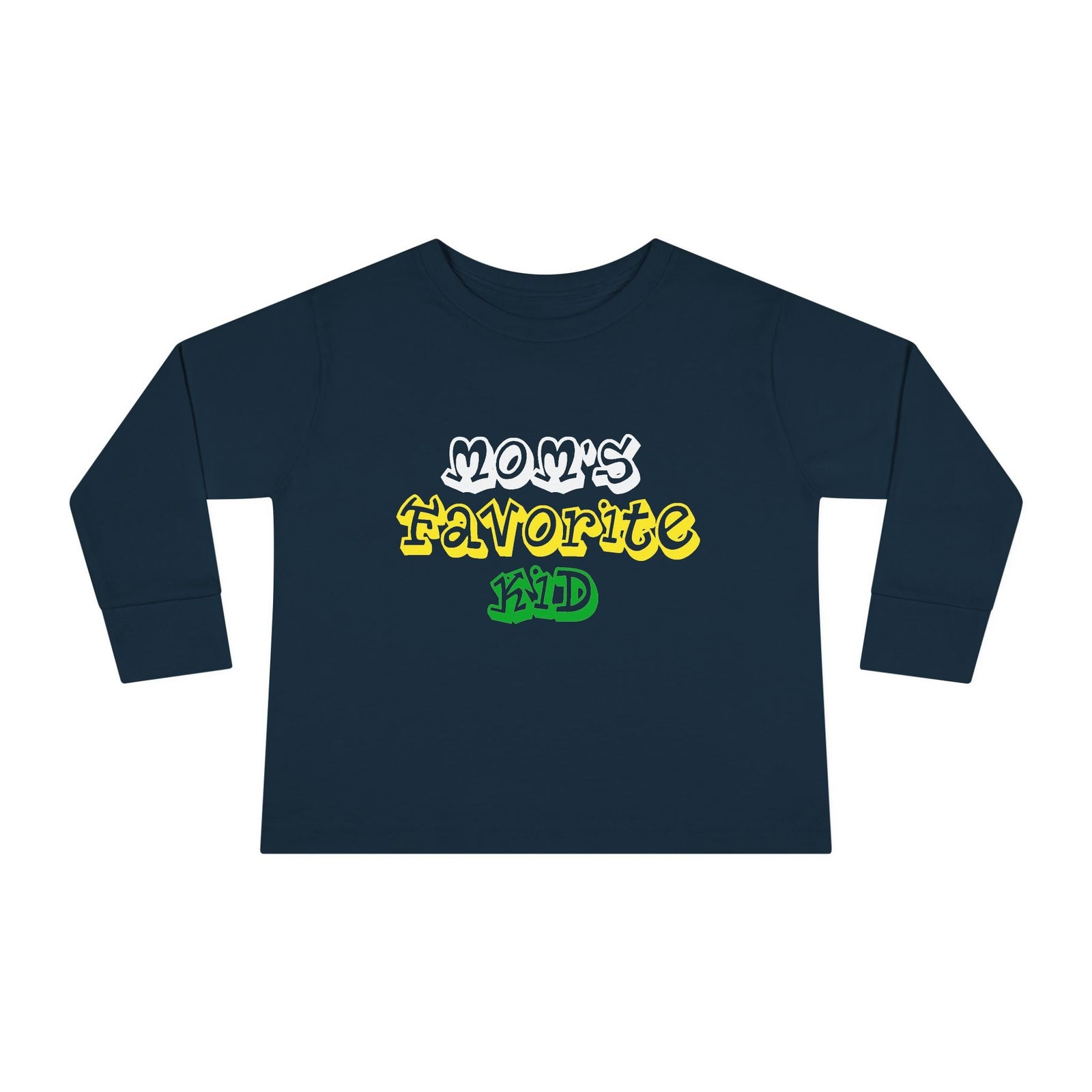 "Mom's Favorite Kid" Toddler Long Sleeve Tee — Graphic Shirt - 314 Originals