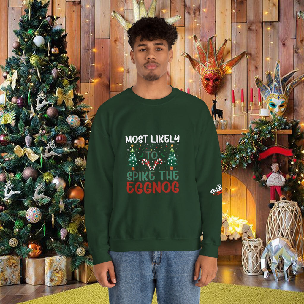 Most Likely to Spike the Eggnog Sweatshirt – Funny Christmas Crewneck - 314 Originals