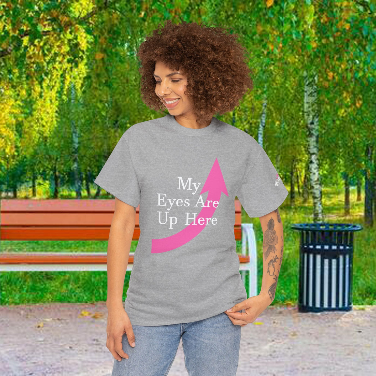 "My Eyes Are Up Here" Graphic Tee - 314 Originals