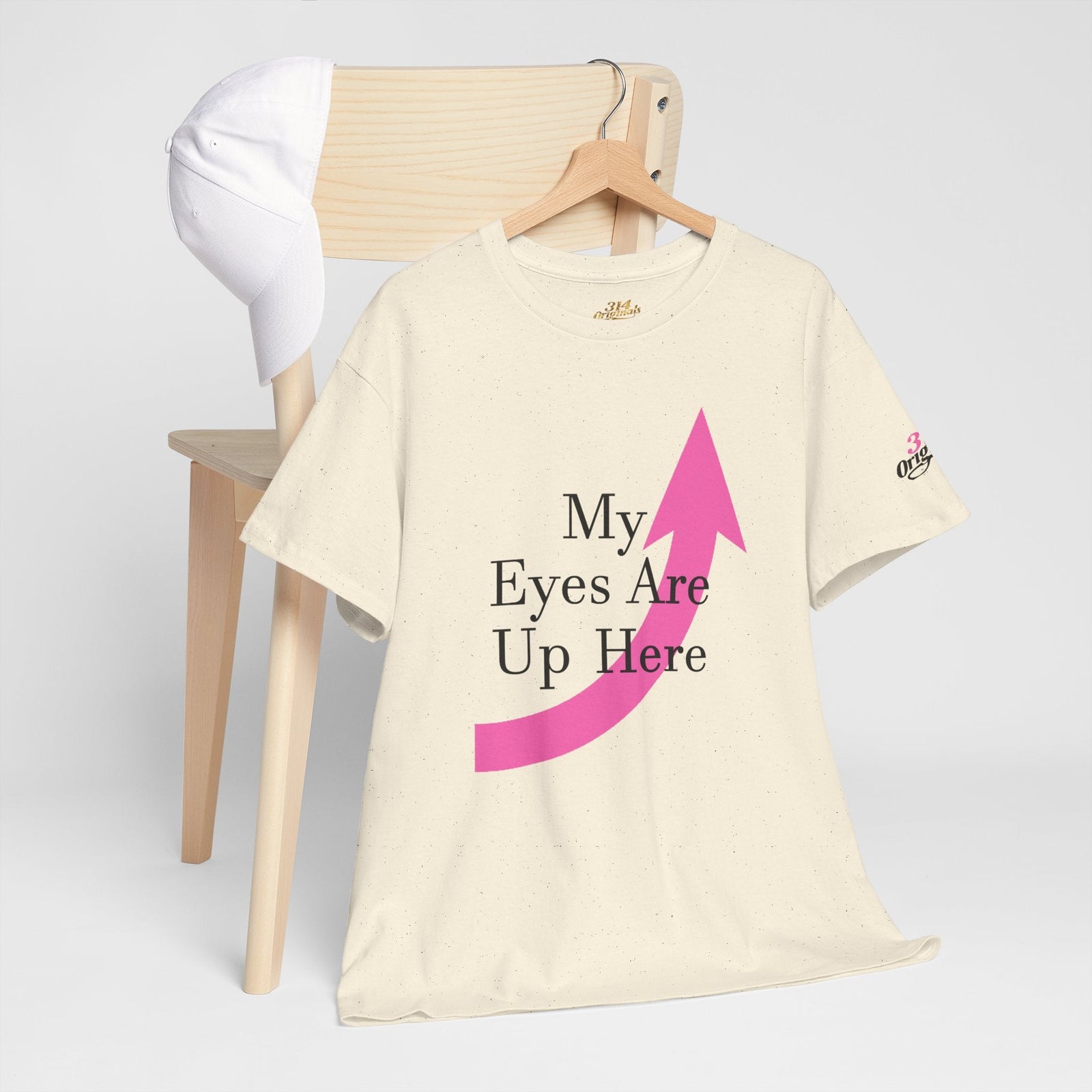 "My Eyes Are Up Here" Graphic Tee - 314 Originals