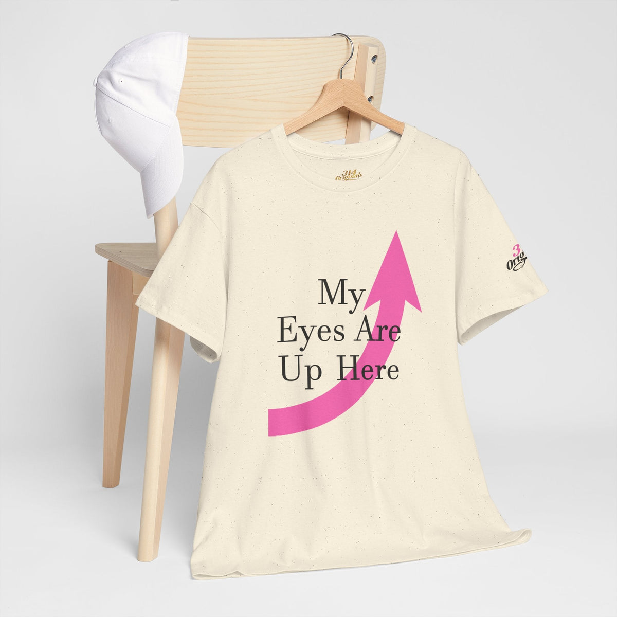 "My Eyes Are Up Here" Graphic Tee - 314 Originals