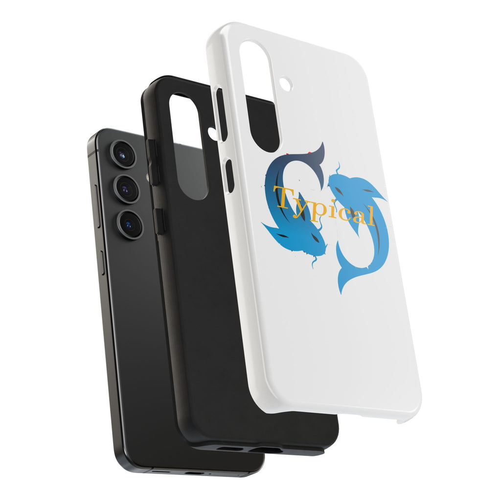 Pisces Tough Phone Case — "Typical" Text - 314 Originals
