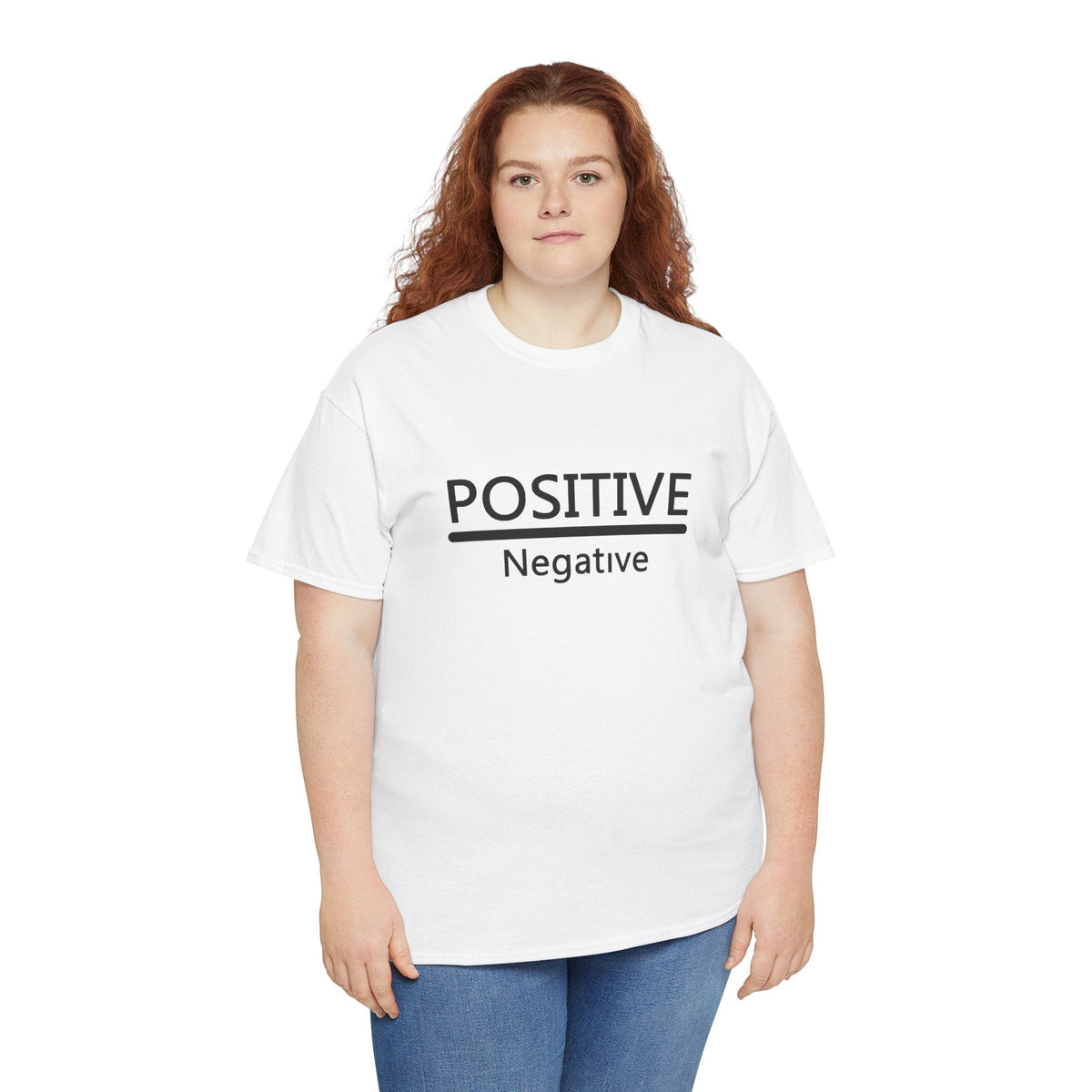 Positive Over Negative T-Shirt — Motivational Graphic Tee - 314 Originals