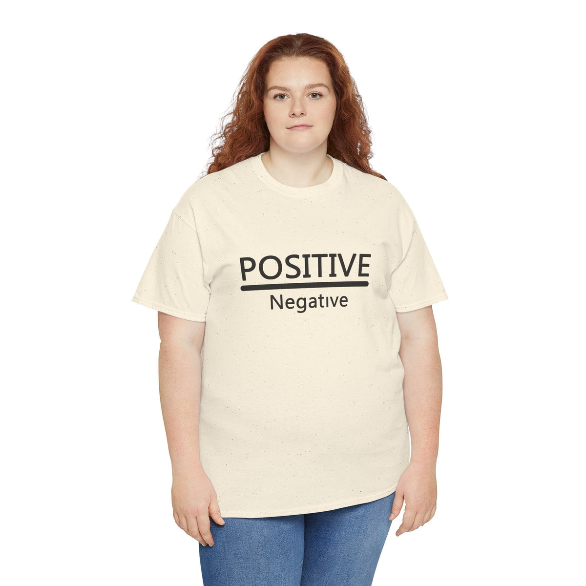 Positive Over Negative T-Shirt — Motivational Graphic Tee - 314 Originals