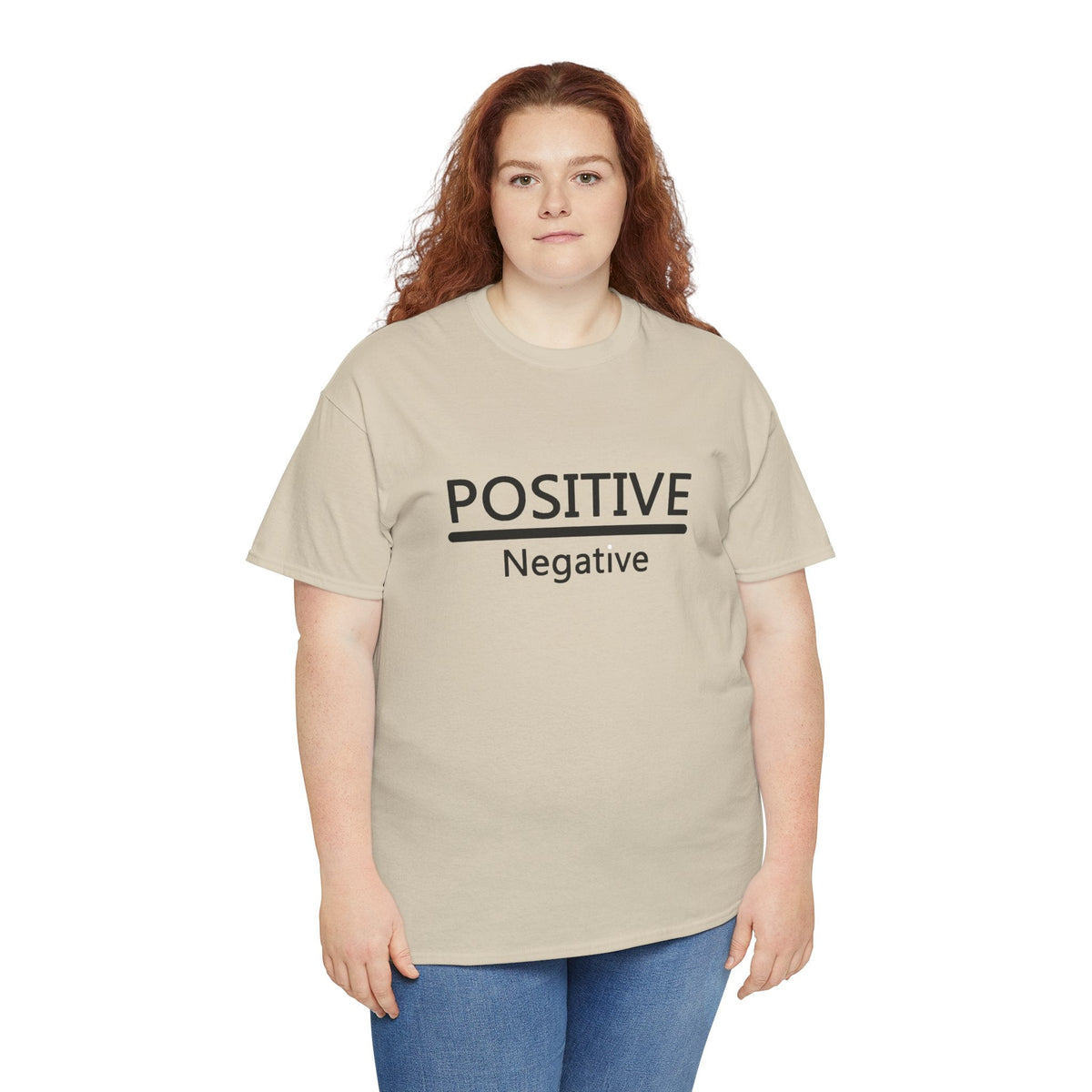 Positive Over Negative T-Shirt — Motivational Graphic Tee - 314 Originals