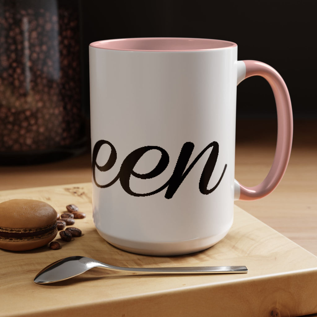 Queen Coffee Mug — Pink Accent Ceramic Mug with Script 'Queen' Design (11/15 oz) - 314 Originals