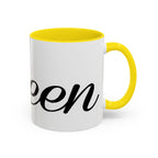 Queen Coffee Mug — Pink Accent Ceramic Mug with Script 'Queen' Design (11/15 oz) - 314 Originals