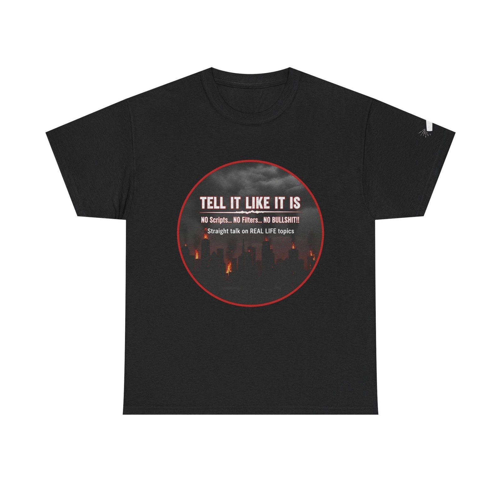 Tell It Like It Is Podcast — Bold City Skyline Statement T-Shirt - 314 Originals