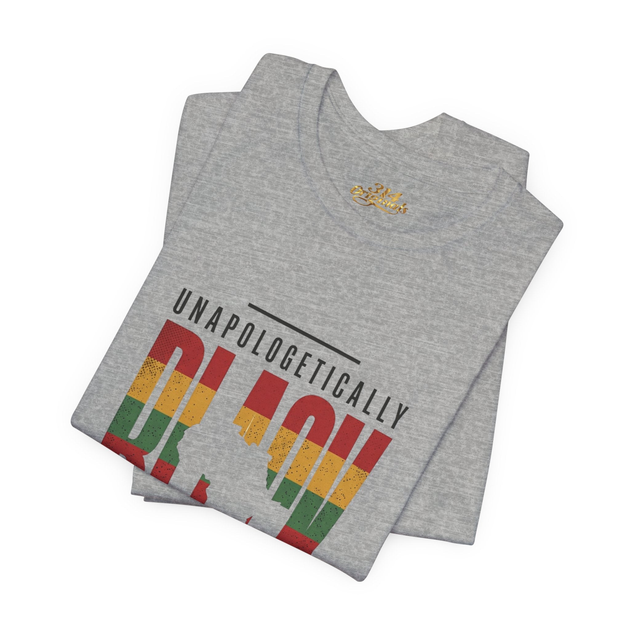 Unapologetically Black T-Shirt | Juneteenth Pan-African 1865 Freedom Tee - 314 Originals