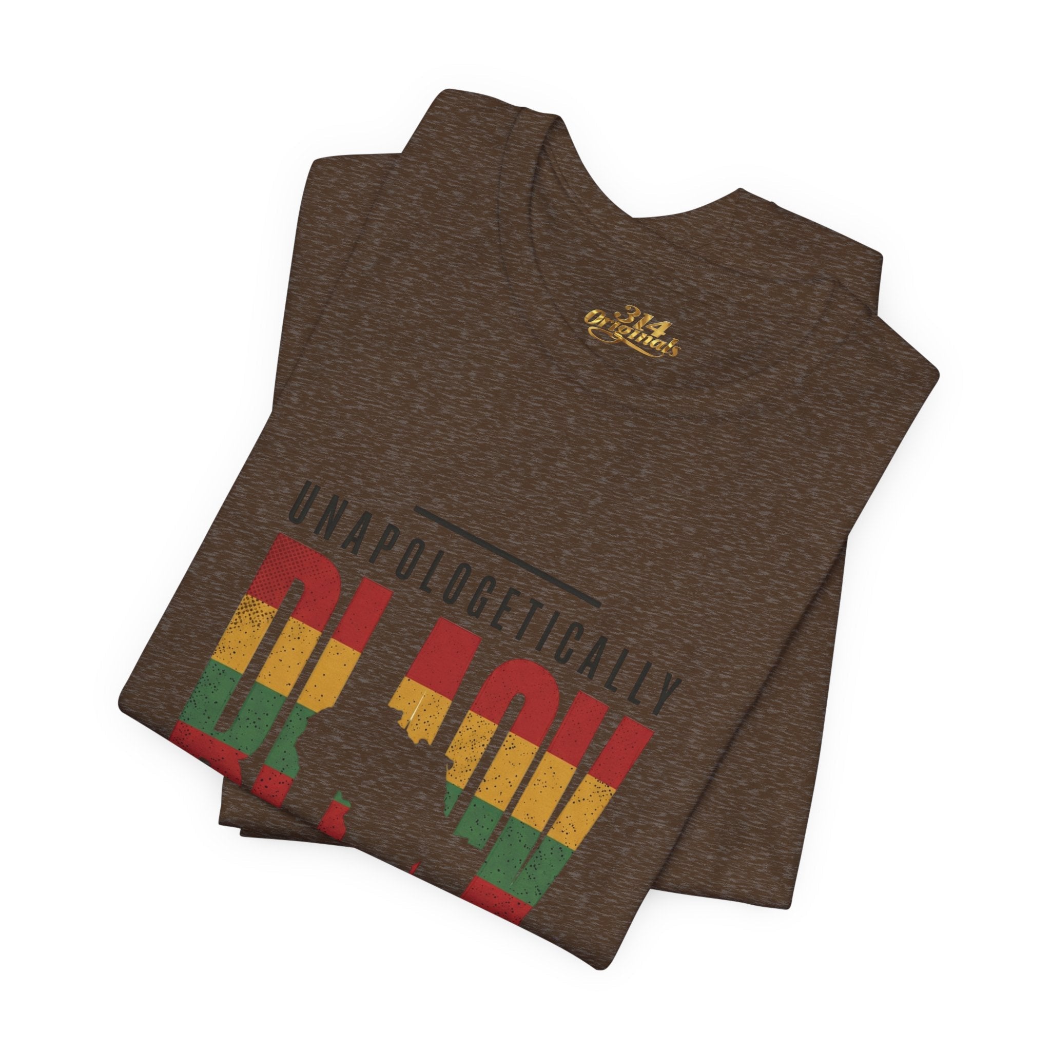 Unapologetically Black T-Shirt | Juneteenth Pan-African 1865 Freedom Tee - 314 Originals
