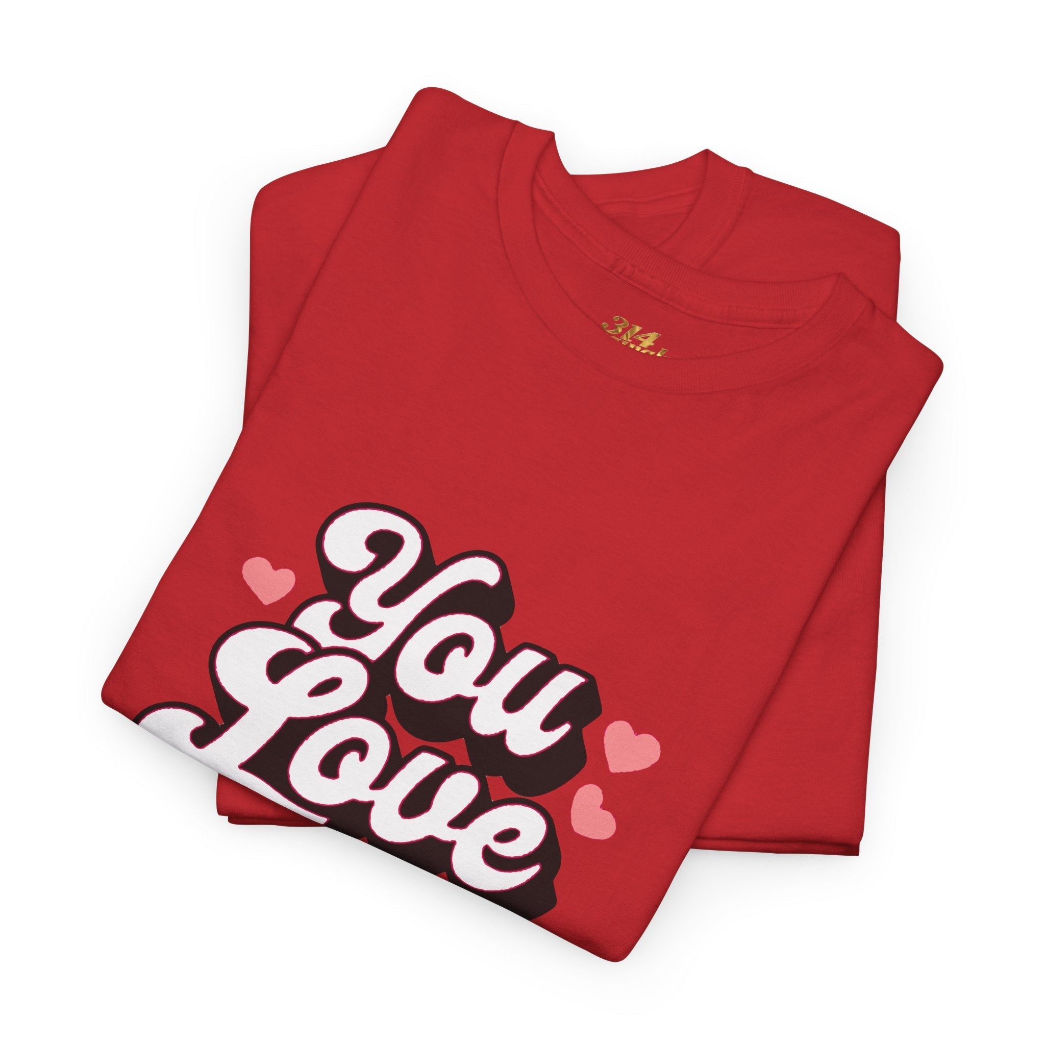 You Love Me Tee — Retro Pink Heart Graphic T-Shirt - 314 Originals